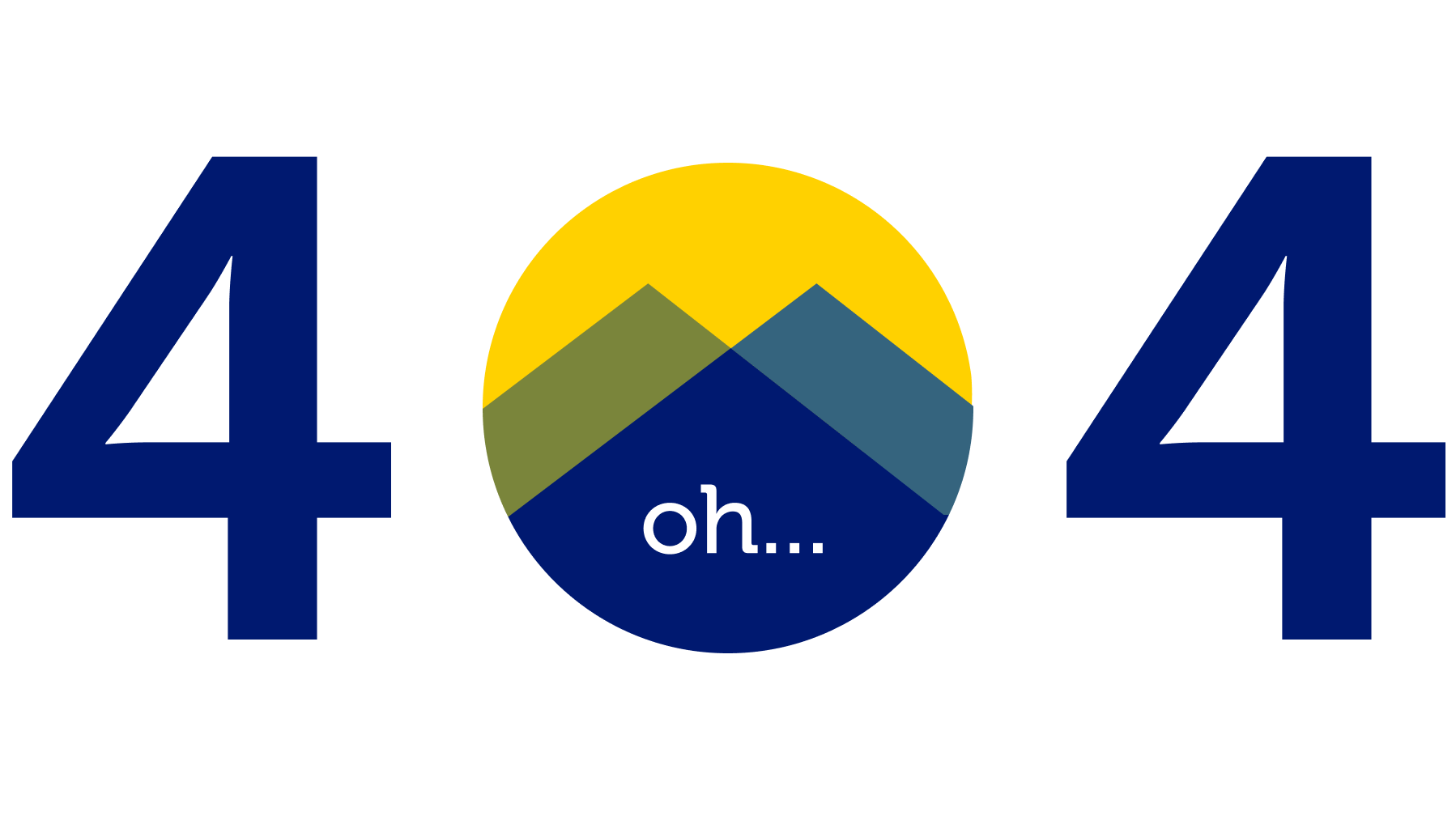 404 - 4 oh 4 Not Found